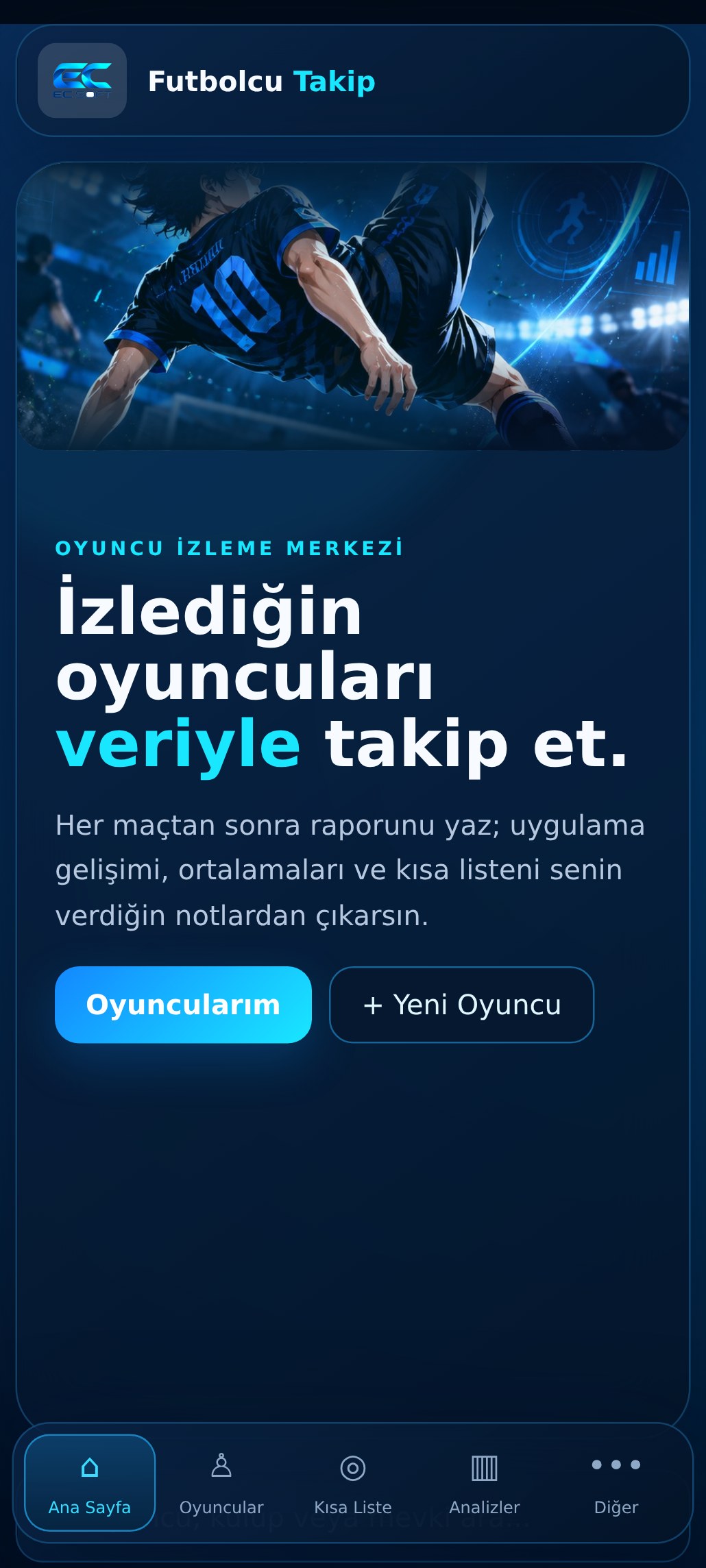 Futbolcu Takip ana ekranı
